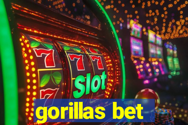 gorillas bet